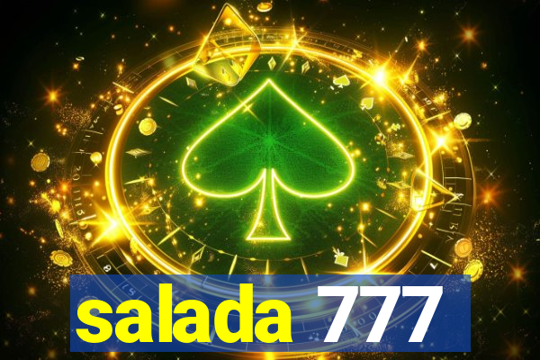 salada 777